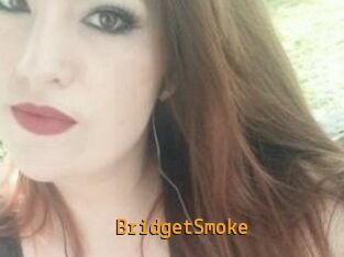 BridgetSmoke