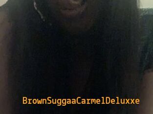 BrownSuggaaCarmelDeluxxe