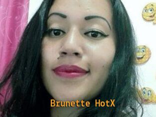 Brunette_HotX