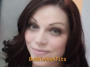 BubbleGumTits