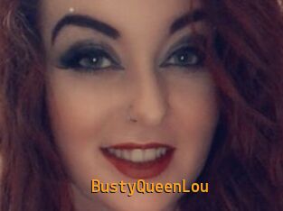 BustyQueenLou