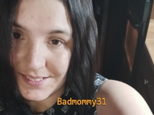Badmommy31