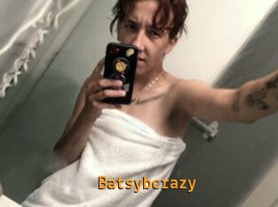 Batsybcrazy