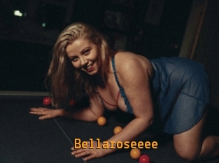 Bellaroseeee