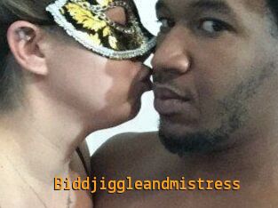 Biddjiggleandmistress