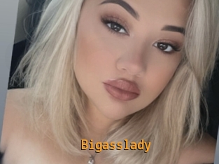 Bigasslady