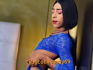 Bigcockcandy69