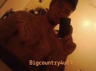 Bigcountry4u69