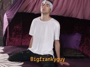 Bigfrankyguy