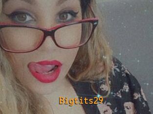Bigtits29