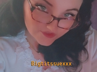Bigtitssuexxx