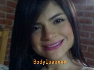 Bodylovexxx