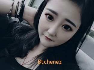 Btchener