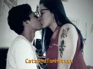 CataAndTomHotxxx