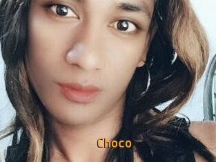Choco