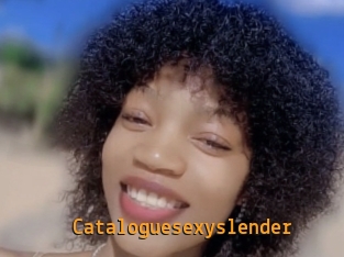 Cataloguesexyslender
