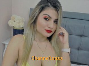 Channelross