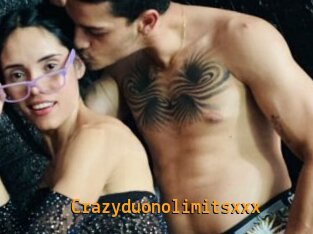 Crazyduonolimitsxxx