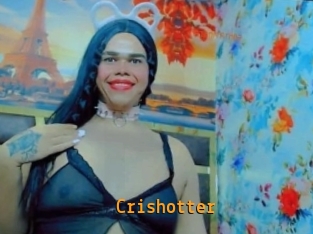 Crishotter