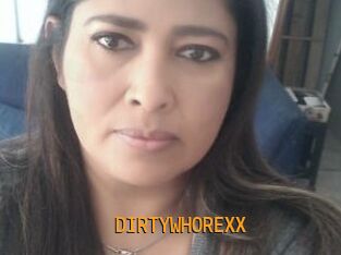 DIRTYWHOREXX
