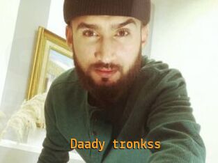Daady_tronkss