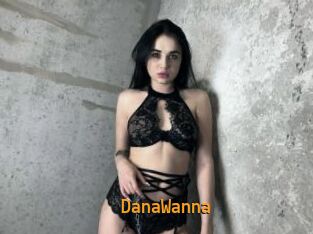 DanaWanna