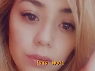 Dana_Weet