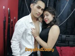 DayaAndDanny