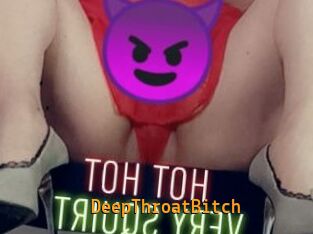 DeepThroatBitch
