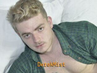 DerekMist