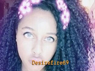 Desirefire69
