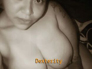 Dexterity