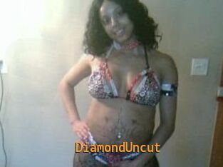 DiamondUncut