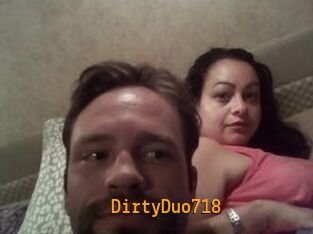 DirtyDuo718
