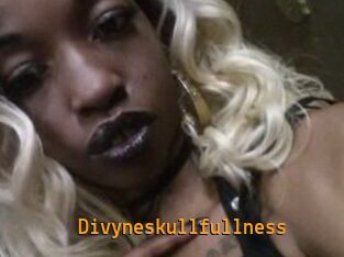Divyneskullfullness