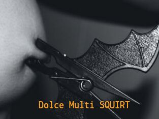Dolce_Multi_SQUIRT Sexcam Portal