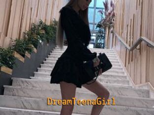 DreamTeenaGirl