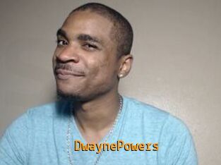 DwaynePowers