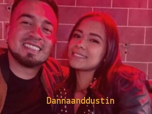 Dannaanddustin