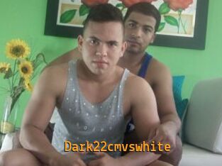 Dark22cmvswhite