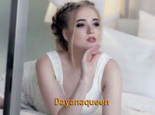 Dayanaqueen