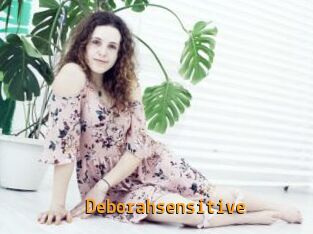 Deborahsensitive