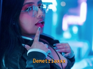 Demetriaxxx