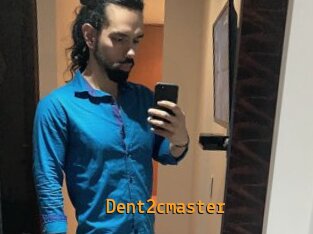 Dent2cmaster