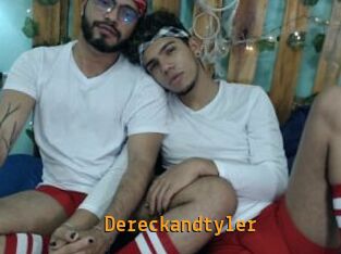Dereckandtyler