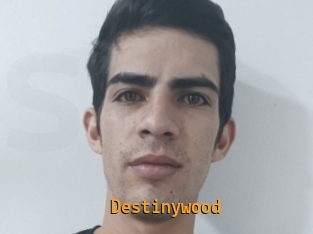 Destinywood