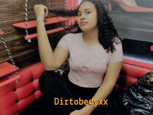 Dirtobedyxx