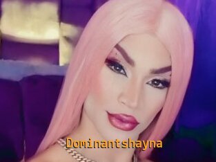 Dominantshayna