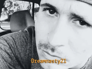 Dreamnasty21