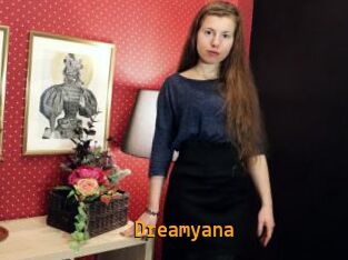 Dreamyana